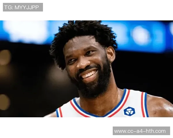 恩比德首节表现惊艳7投5中高效斩获11分3篮板1助攻